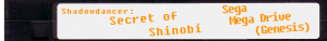 Shadow Dancer Secret of SHinobi